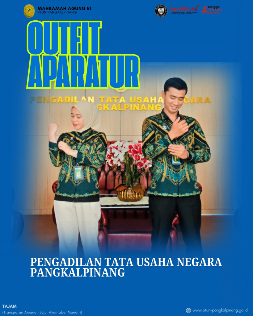 OUTFIT CHECK! GAYA APARATUR PTUN PANGKALPINANG DARI SENIN SAMPAI JUMAT