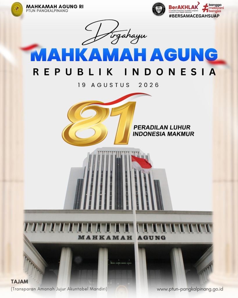DIRGAHAYU MAHKAMAH AGUNG REPUBLIK INDONESIA KE-81