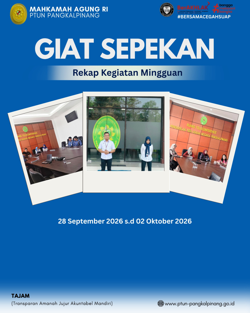 GIAT SEPEKAN PTUN PANGKALPINANG 28 SEPTEMBER – 2 OKTOBER 2026