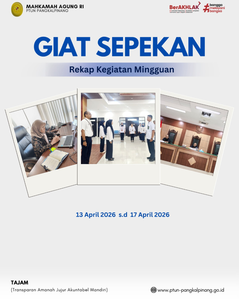 GIAT SEPEKAN PTUN PANGKALPINANG (13–17 APRIL 2026)