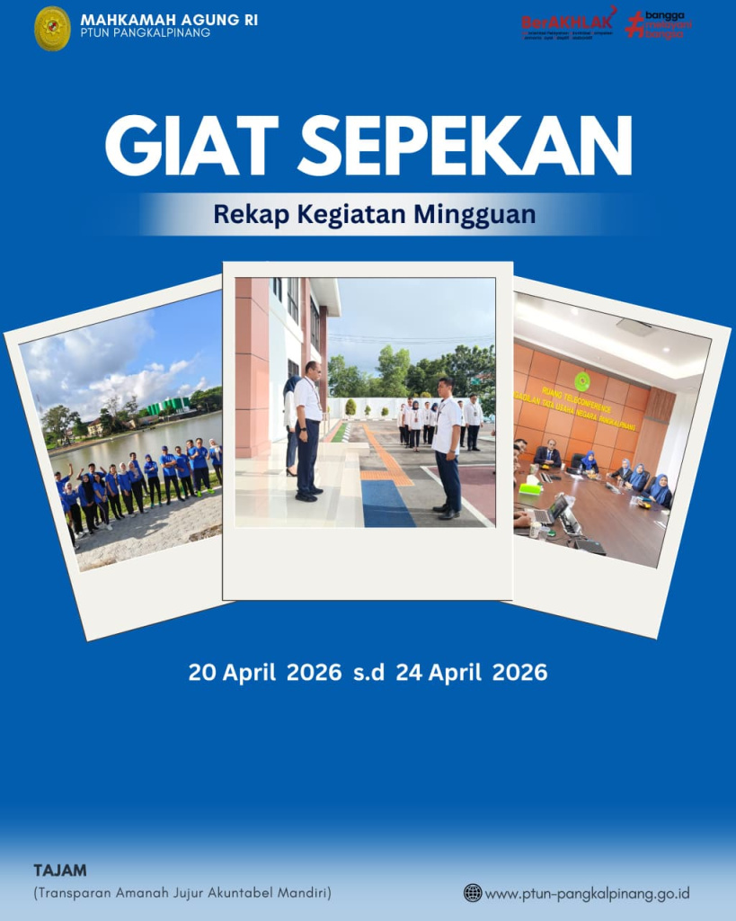 GIAT SEPEKAN PTUN PANGKALPINANG (20-24 APRIL 2026)