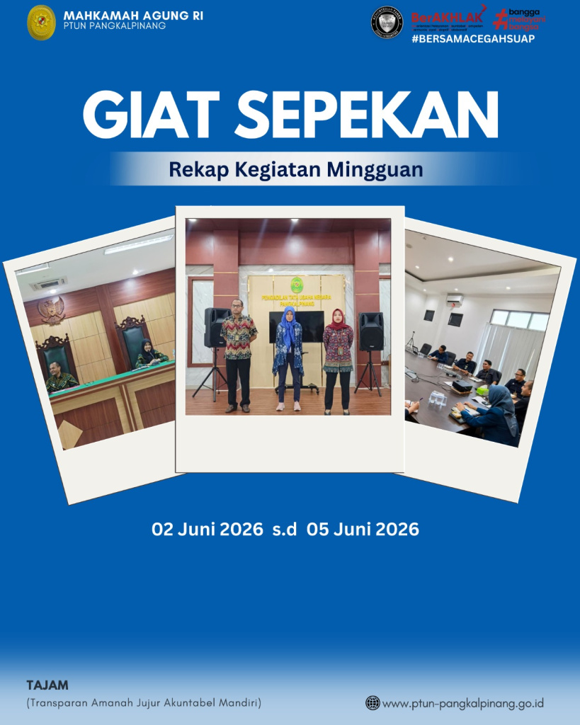 GIAT SEPEKAN PTUN PANGKALPINANG (2 – 5 JUNI 2026)
