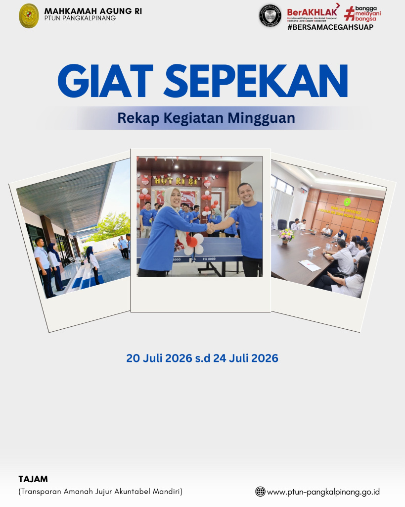 GIAT SEPEKAN PTUN PANGKALPINANG (20-24 JULI 2026)