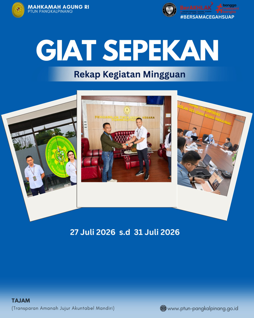 GIAT SEPEKAN PTUN PANGKALPINANG (27-31 JULI 2026)