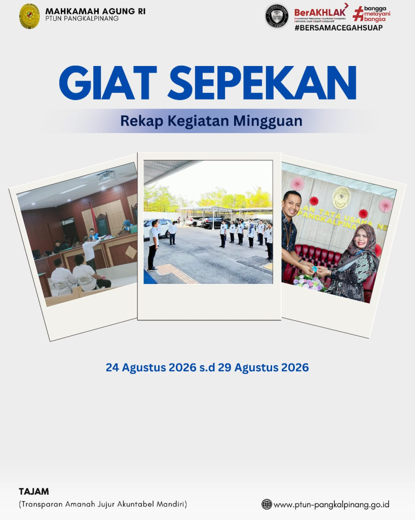 GIAT SEPEKAN PTUN PANGKALPINANG (24–29 AGUSTUS 2026)