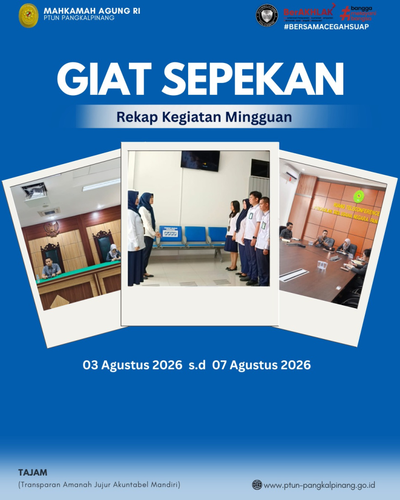 GIAT SEPEKAN PTUN PANGKALPINANG (3–7 AGUSTUS 2026)
