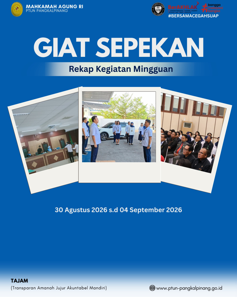 GIAT SEPEKAN PTUN PANGKALPINANG (30 AGUSTUS - 4 SEPTEMBER 2026)